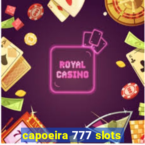 capoeira 777 slots